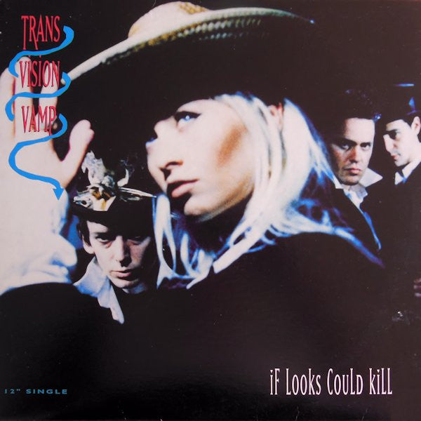 If Looks Could Kill Transvision Vamp