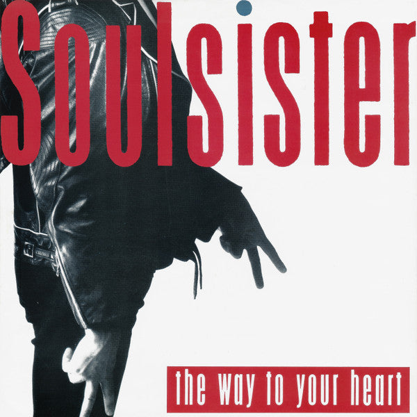 The Way To Your Heart Soulsister