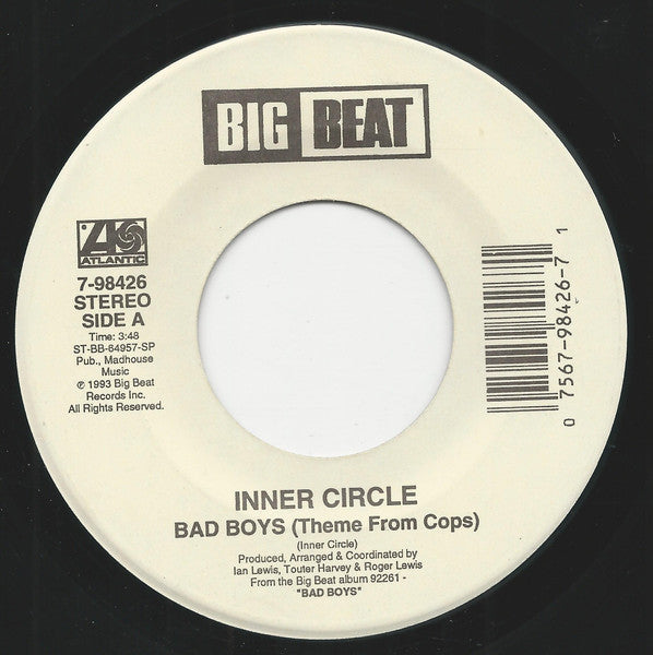 Inner Circle - Bad Boys (Theme From Cops)