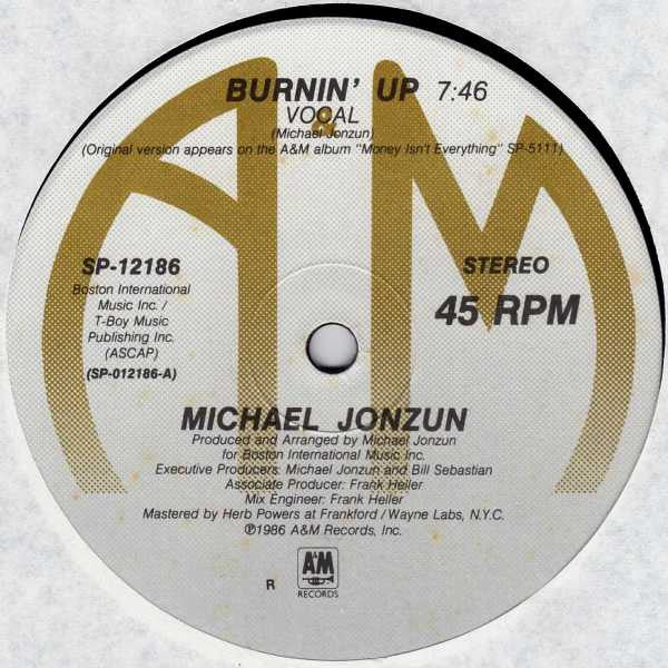 Burnin' Up Michael Jonzun