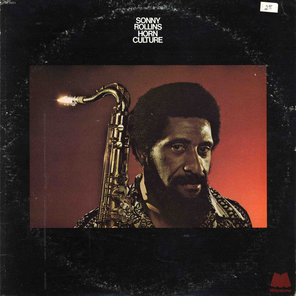 Horn Culture Sonny Rollins