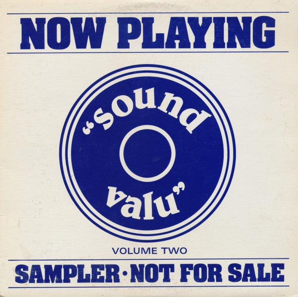 Now Playing - "Sound Valu" - Volume Two Various