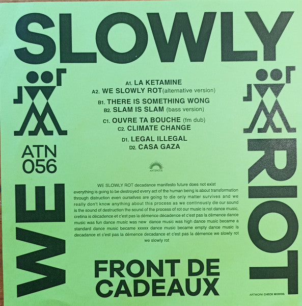We Slowly Riot Front De Cadeaux