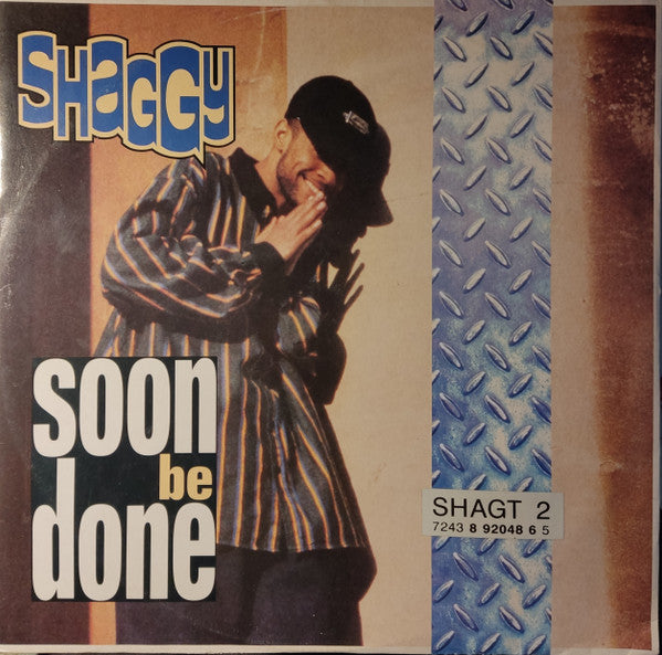 Soon Be Done Shaggy