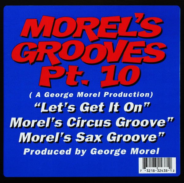 Morel's Grooves Pt. 10 George Morel