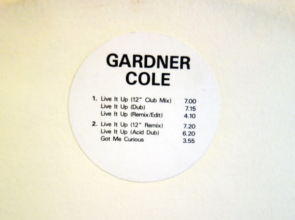 Live It Up Gardner Cole