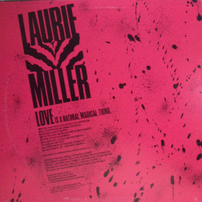 L'amour est une chose magique naturelle Laurie Miller