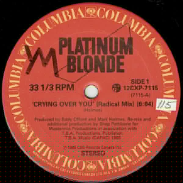 Crying Over You Platinum Blonde