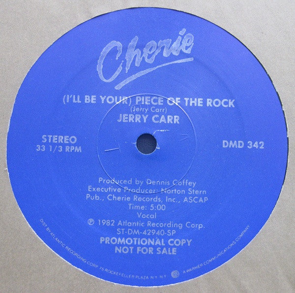 (I'll Be Your) Piece Of The Rock / Love Recession Jerry Carr