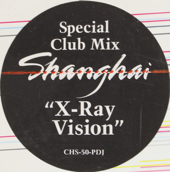 X-Ray Vision (Special Club Mix) Shanghai (4)