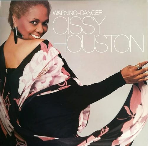 Warning - Danger Cissy Houston
