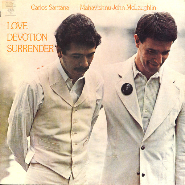 Carlos Santana, Mahavishnu John McLaughlin* - Love Devotion Surrender