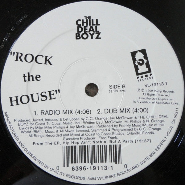 Rock The House The Chill Deal Boyz