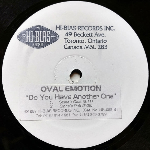 Do You Have Another One Oval Emotion