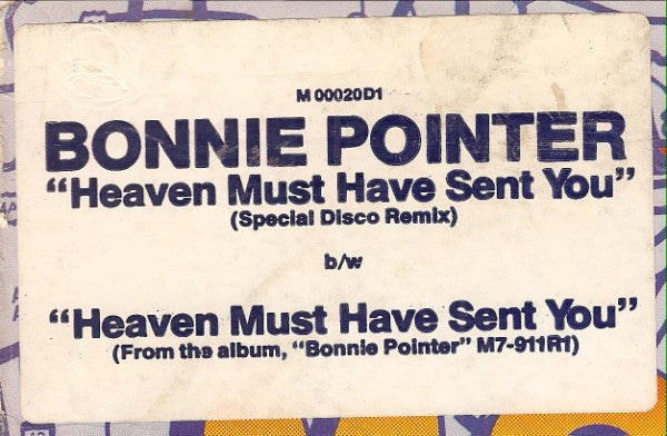 Heaven Must Have Sent You Bonnie Pointer