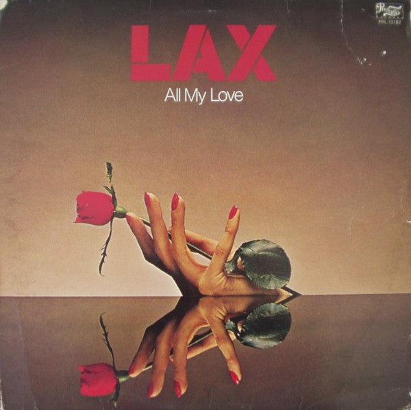 All My Love L.A.X.