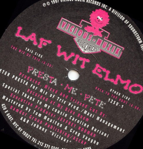 Laf Wit Elmo Peter Presta