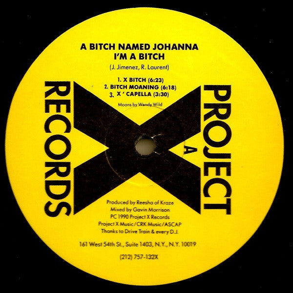 I'm A Bitch A Bitch Named Johanna