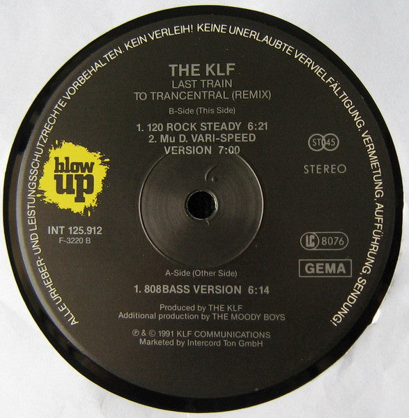 Last Train To Trancentral (Meets The Moody Boys Uptown) The KLF