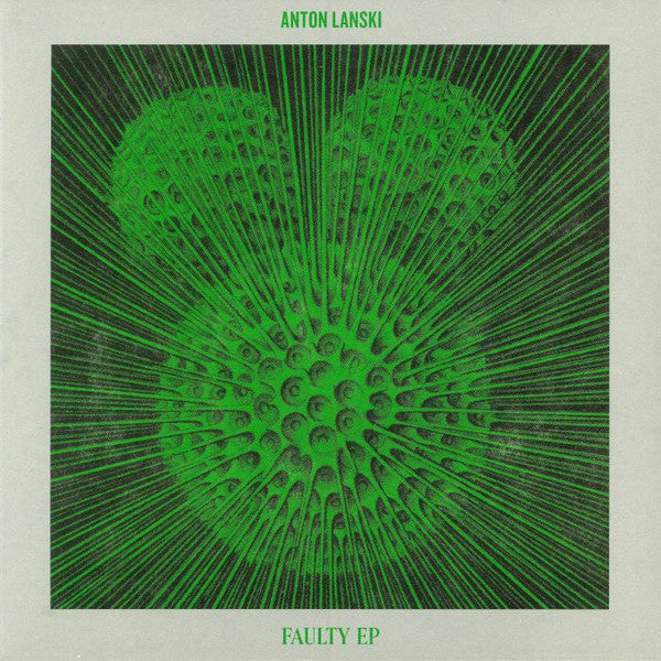 Anton Lanski - Faulty EP