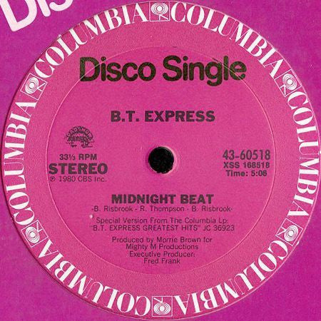 Let Me Be The One / Midnight Beat B.T. Express