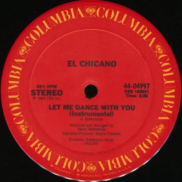 Let Me Dance With You El Chicano