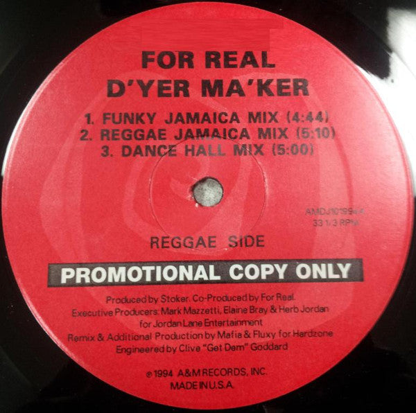 D'yer Mak'er For Real