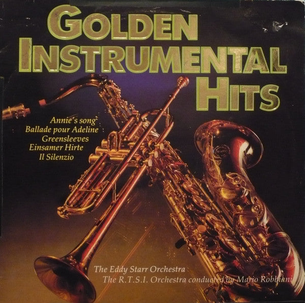 The Eddy Starr Orchestra, The R.T.S.I. Orchestra* Conducted By Mario Robbiani - Golden Instrumental Hits
