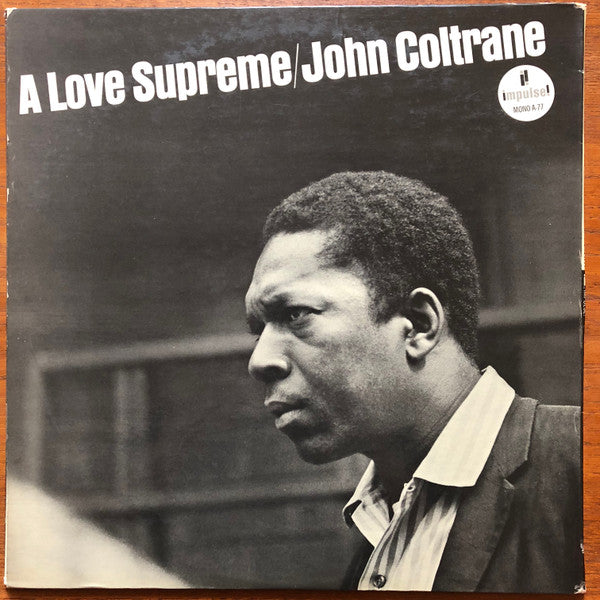 A Love Supreme John Coltrane