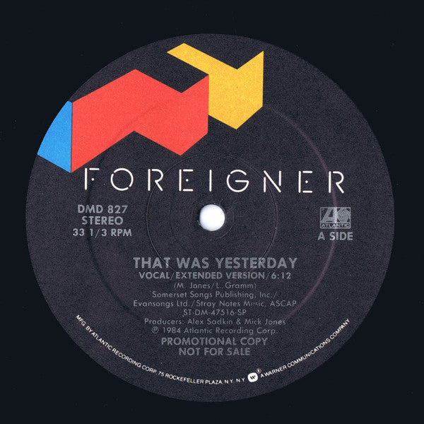 That Was Yesterday Foreigner