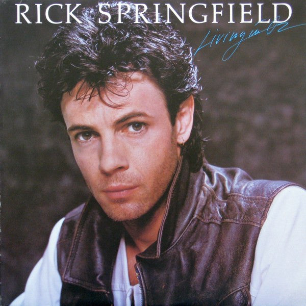 Living In Oz Rick Springfield
