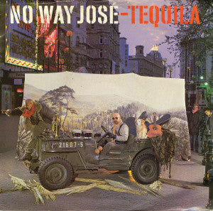 No Way José* - Tequila