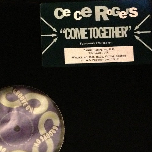 Come Together Ce Ce Rogers