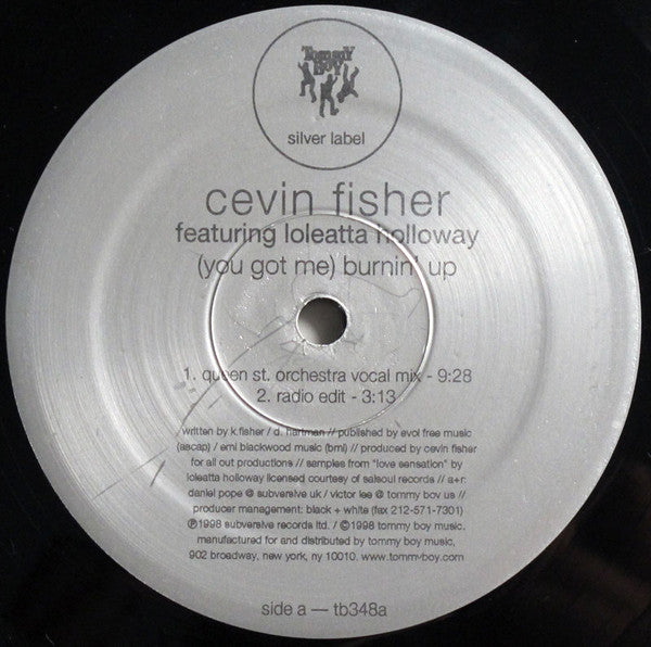 (You Got Me) Burnin' Up Cevin Fisher,Loleatta Holloway