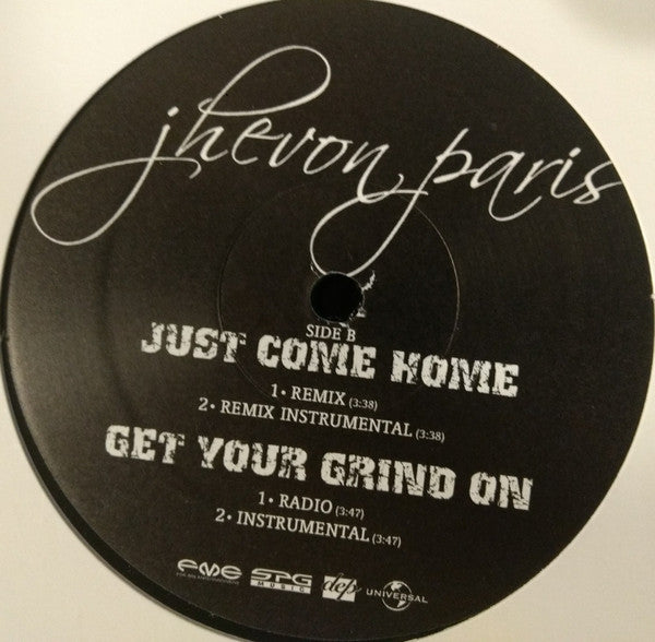 Mean Muggin' / Just Come Home / Get Your Grind On Jhevon Paris