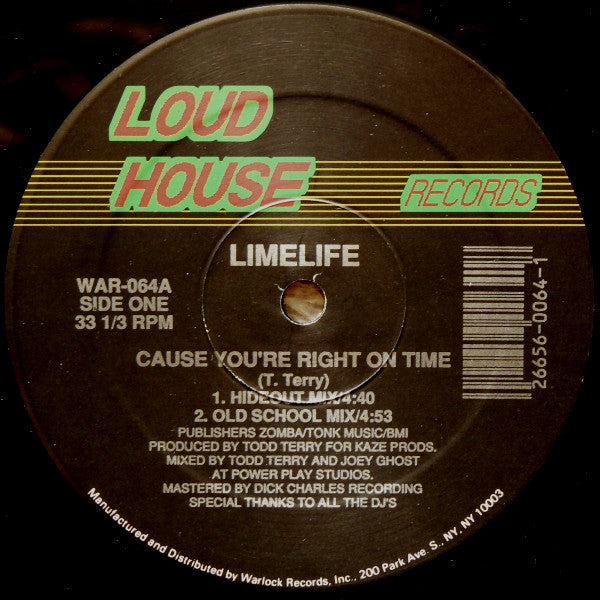 Cause You're Right On Time / I Wanna Go Bang Lime Life