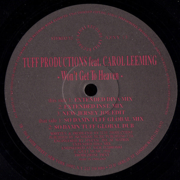 Tuff Productions Feat. Carol Leeming - Won't Get To Heaven