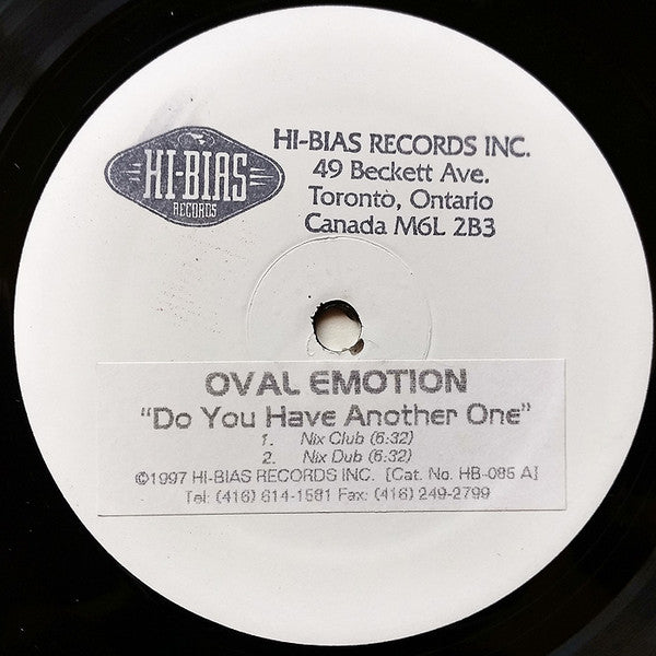 Do You Have Another One Oval Emotion