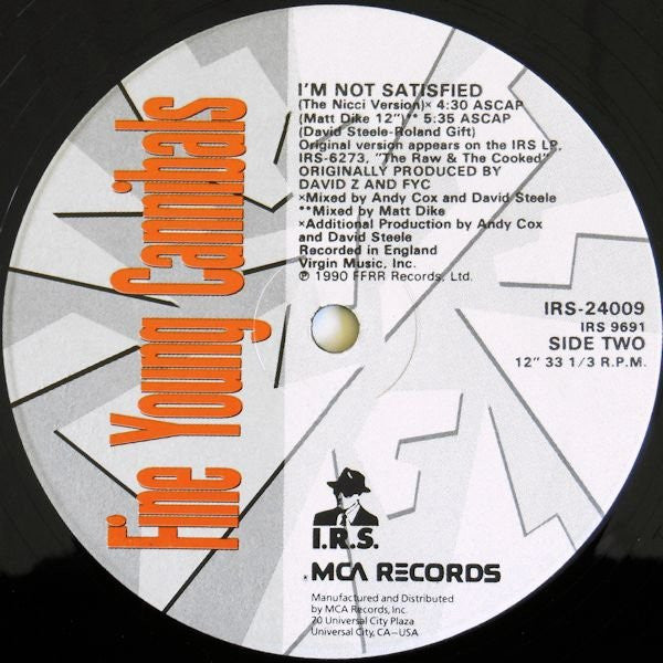 I'm Not Satisfied Fine Young Cannibals