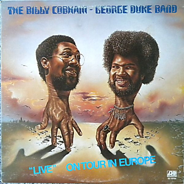 "Live" On Tour In Europe The Billy Cobham / George Duke Band