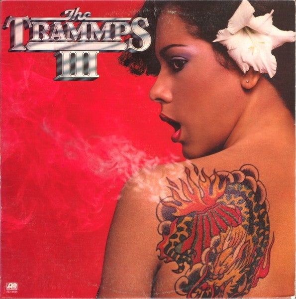 The Trammps III The Trammps