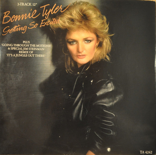 Getting So Excited Bonnie Tyler
