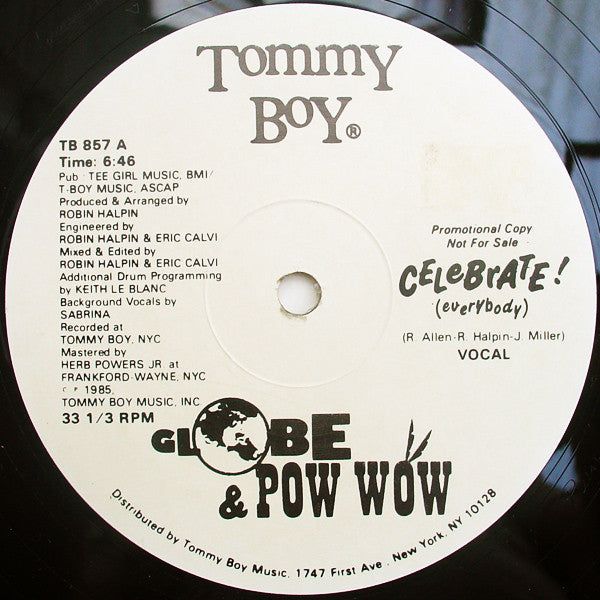Celebrate! (Everybody) MC G.L.O.B.E.,Pow Wow