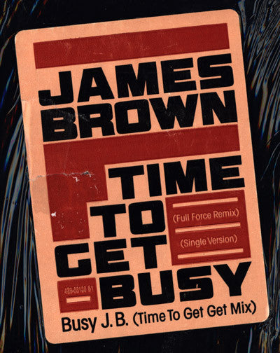 Time To Get Busy James Brown
