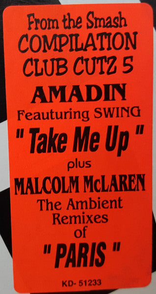 Take Me Up / The Ambient Remixes Of "Paris" Amadin,Swing,Malcolm McLaren