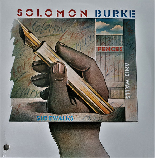 Sidewalks, Fences And Walls Solomon Burke