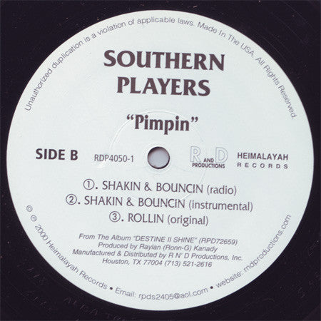 Pimpin / Shakin & Bouncin / Rollin Southern Players