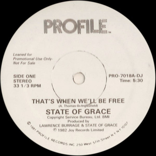 That's When We'll Be Free State Of Grace (3)