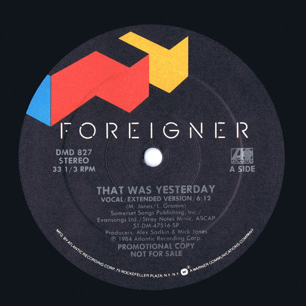 That Was Yesterday Foreigner