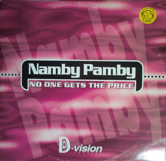 No One Gets The Price Namby Pamby